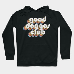 Good Doggos Club - Cute Dog Lover Gift Idea Hoodie